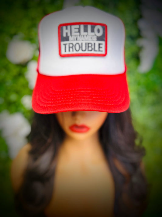 Hello Im Trouble