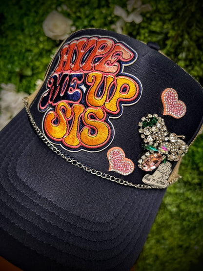 Hype Me Up Sis