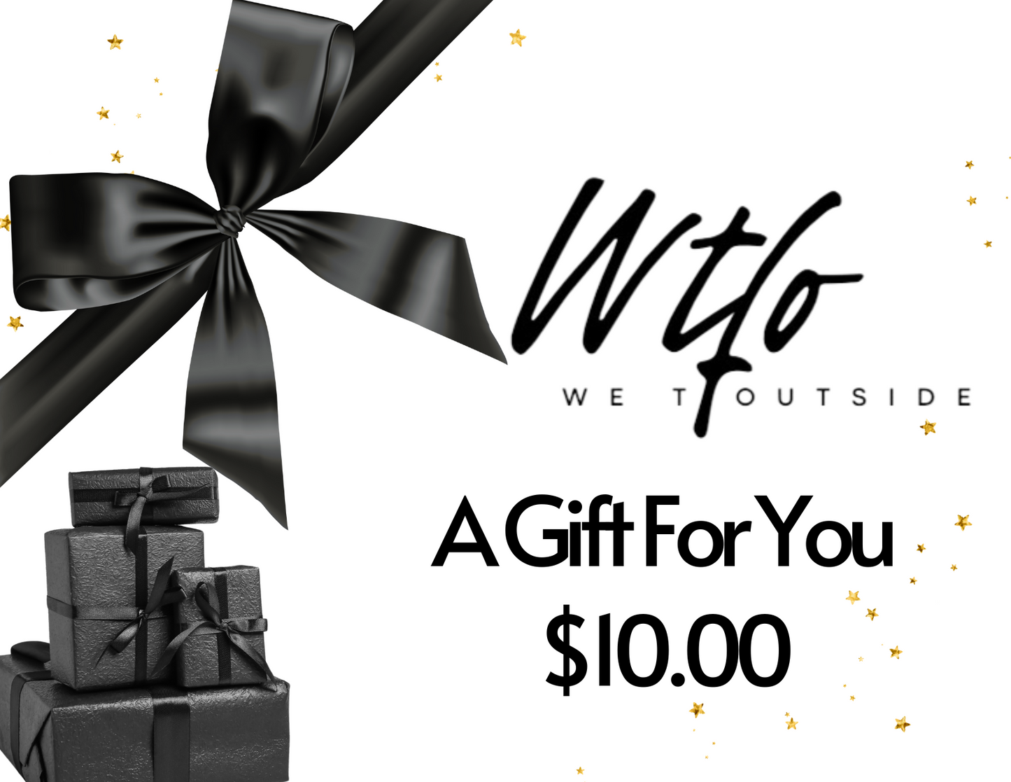 We "TF" Outside Gift Card