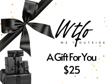 We "TF" Outside Gift Card
